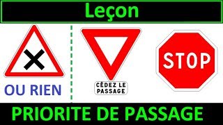 Code de la route Leçon 1  Priorité de passage [upl. by Arutak384]