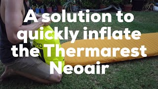 A gear hack to quickly inflate the Thermarest Neoair [upl. by Nostets]