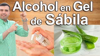 COMO HACER ALCOHOL EN GEL CASERO DE SABILA  Desinfectante y Antiséptico 100 Natural y Efectivo [upl. by Yemac524]