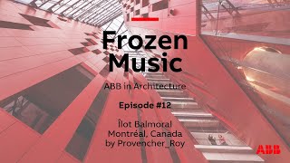 Frozen Music Episode 12 Îlot Balmoral  Montréal Canada by ProvencherRoy [upl. by Chapnick]