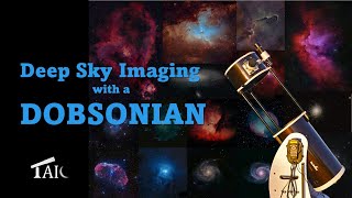 Deep Sky Astrophotography with a Goto Dobsonian  20230430 [upl. by Niltyak]