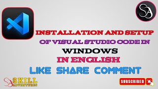 How to Install amp Set Up Visual Studio Code VS Code for Developers  StepbyStep Guide in English [upl. by Pelmas447]