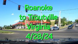 Roanoke to Troutville Virginia  42824 [upl. by Oza]