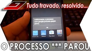 O processo comgoogleprocessgapps parou Play Service Config TUDO PAROU ALCATEL  Guajenet [upl. by Calandria]