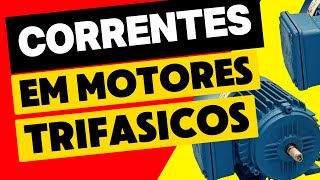 COMO SABER A CORRENTE DO MOTOR TRIFÁSICO [upl. by Anillehs]