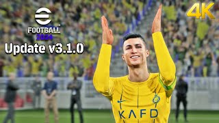 eFootball 2024  NEW UPDATE v310 Gameplay ● Al Nassr amp Cristiano Ronaldo  Fujimarupes [upl. by Yenalem]