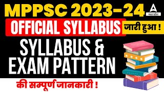 MPPSC Syllabus 202324  MPPSC New Syllabus and Exam Pattern  Know Full Details [upl. by Joseito93]