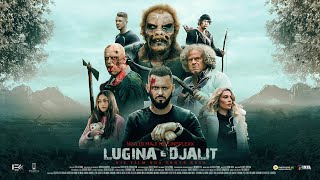 Lugina e Djalit Official Full MovieEnglish Subs [upl. by Andriana189]