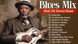 BLUES MIX  Lyric Album   Best Slow Blues Music Playlist  Best Whiskey Blues Songs of All Time [upl. by Yerd203]