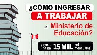 ¿Cómo postular al Ministerio de Educación Guía completa para ingresar a trabajar al MINEDU del Perú [upl. by Cnut]