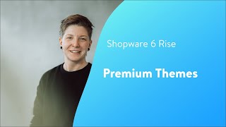 Rise Premium Themes Shopware 6 Tutorial EN [upl. by Cleary]