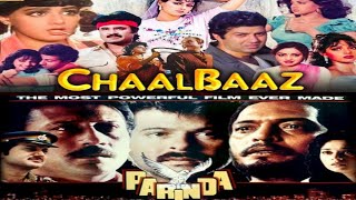 Chaalbaaz amp Parinda 1989 hindi best movies [upl. by Lleddaw]