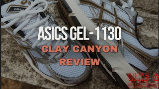 ASICS Gel1130 Clay canyon review [upl. by Nimoynib]