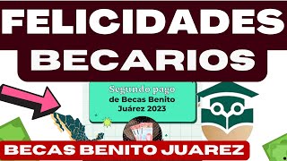 ❤️ FELICIDADES BECARIOS❤️ esto DIJO EL PRESIDENTE AMLO 💥 BECAS BENITO JUAREZ 2023 [upl. by Carothers]