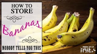 How To Store Bananas NOBODY TELLS YOU THIS [upl. by Airotnahs]