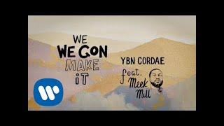 Cordae  We Gon Make It feat Meek Mill Official Lyric Video [upl. by Rabbaj]