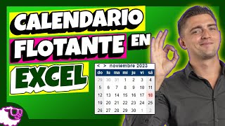 Como insertar Calendario Flotante en EXCEL Selecciona fechas [upl. by Erminia932]