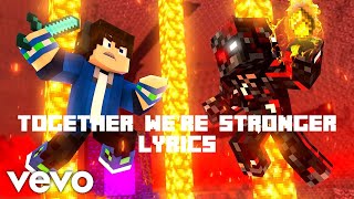 Together Were Stronger  FanMade Lyric Video [upl. by Pepper542]