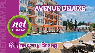 hotel Avenue Deluxe 4  BUŁGARIA Słoneczny Brzeg  netholidaypl [upl. by Annayd]