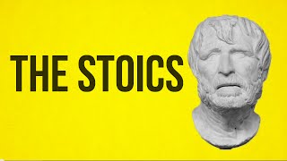 PHILOSOPHY  The Stoics [upl. by Aaronson]