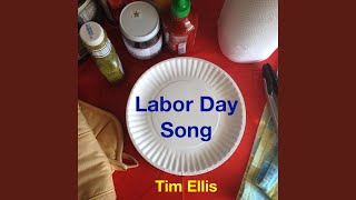 Labor Day Song [upl. by Leddy]