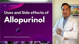 Allopurinol Uses and Side effects [upl. by Janaye]