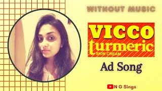 Vicco Turmeric Cream Ad Song  Jingle  N G Sings  Shorts [upl. by Oderfliw]