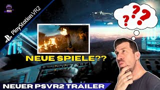 NEUE PSVR2 Spiele Neuer PSVR2 Trailer Aber welche Spiele sind das [upl. by Dosi282]