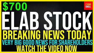 ELAB Stock  ELEVAI Labs Inc Stock Breaking News Today  ELAB Stock Price Prediction  ELAB Stock [upl. by Lek]