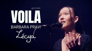 Lécya chante Voilà de Barbara Pravi [upl. by Gaillard683]