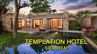 Templation Hotel Siem Reap Cambodia [upl. by Rafaelia]