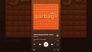 Garbage I Think Im Paranoid [upl. by Nare]