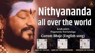 Nithyananda All Over the World  Lyrics in the Description  nithyananda devotionalsongs [upl. by Jermayne]