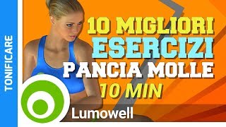 10 Esercizi da Fare per non Avere una Pancia Molle [upl. by Anica365]