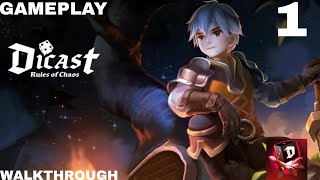 Dicast rules of chaos walkthrough gameplay part 1 [upl. by Ahsito]