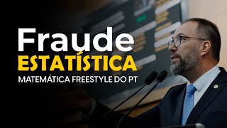 FRAUDE ESTATÍSTICA  Matemática Freestyle do PT [upl. by Gavriella]