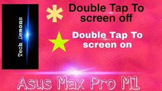 Asus Max Pro M1 ZenMotion How To Enable Double Tap To Wake up Screen And Turn Off🔥 [upl. by Erund653]