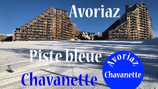 Avoriaz  Piste bleue de Chavanette  Ski Xavilanc [upl. by Nylek]