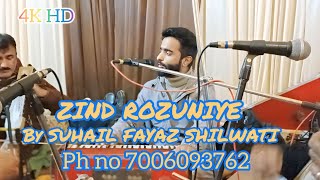 ZINDI ROZUNIYEKASHMIRI BREAK UP SONG BYSUHAIL FAYAZ SHILWATI7006850906 [upl. by Forrest]