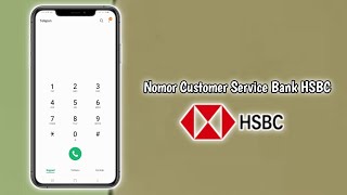 Nomor Customer Service Bank HSBC Terbaru [upl. by Colligan384]