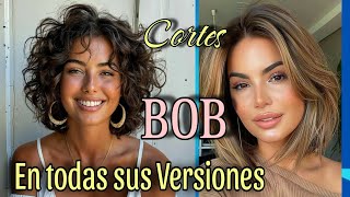 Los MEJORES Estilos BOB En todas sus VERSIONES para todo Tipo de Cabello sin importar la edad 💇‍♀️ [upl. by Eldwen]