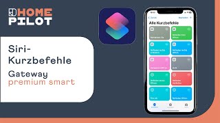 HOMEPILOT  SiriKurzbefehle für dein Smart Home [upl. by Dyana]