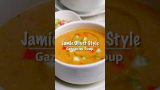 Jamie Oliver Gazpacho Soup 🍜 jamieoliver gazpacho souprecipe [upl. by Aihseyk]