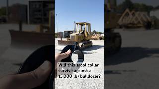 Spool Collar vs 15000 lb Bulldozer reeltrailers [upl. by Ihcalam599]