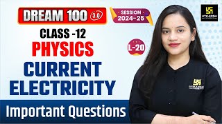 Class 12 Physics Ch 3  Current Electricity  Important Questions  L20  Harshita Maam [upl. by Ettelracs8]