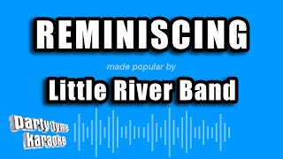 Little River Band  Reminiscing Karaoke Version [upl. by Arabele]