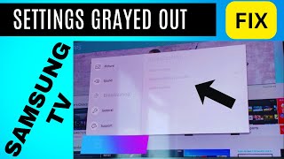 How to Fix Samsung Tv Grayed Out Settings [upl. by Agiaf]