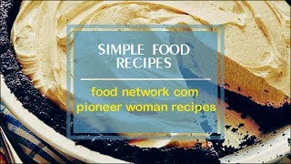 food network com pioneer woman recipes [upl. by Hallie629]