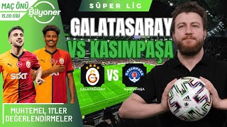 Galatasaray vs Kasımpaşa  OsimhenBatshuayi Çift Forvet  Maç Önü Bilyoner [upl. by Vida]