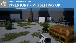 Unreal Engine 4 Tutorial  Inventory System  Part 1  Setting Up [upl. by Cochard158]